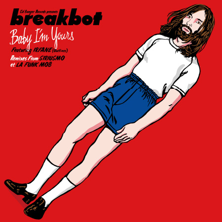 唱片封套封面 "Baby I'm Yours (feat.Irfane） by Breakbot"